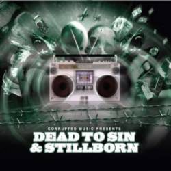 StillBorn (UK-2) : Dead To Sin - Stillborn
